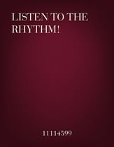 Listen To The Rhythm Unison choral sheet music cover